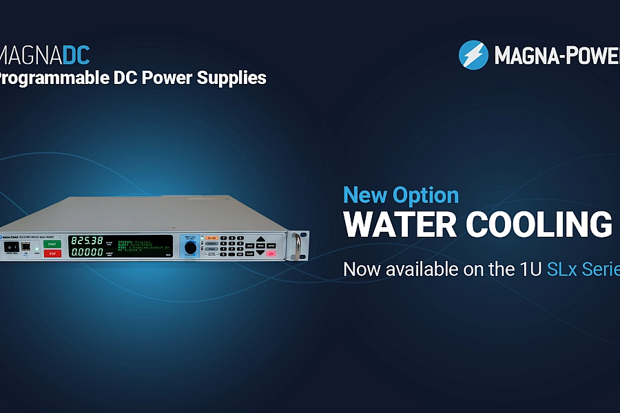 Magna-Power Expands Water Cooling Option to 1U, 1.5 kW to 10 kW SLx Series Programmable DC Power Supplies Article Image